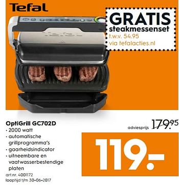 Aanbiedingen Tefal optigrill gc702d - Tefal - Geldig van 03/06/2017 tot 18/06/2017 bij Blokker