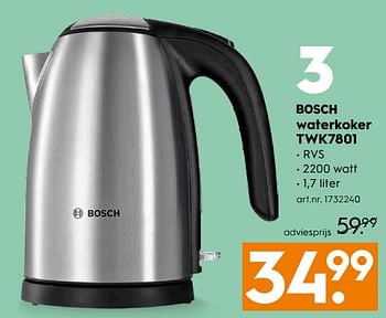Aanbiedingen Bosch waterkoker twk7801 - Bosch - Geldig van 03/06/2017 tot 18/06/2017 bij Blokker