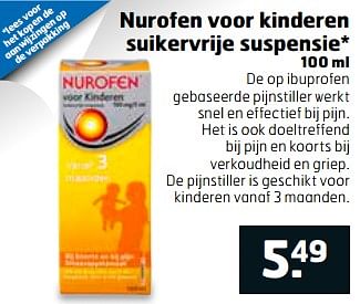 Aanbiedingen Nurofen voor kinderen suikervrije suspensie - Nurofen - Geldig van 06/06/2017 tot 18/06/2017 bij Trekpleister