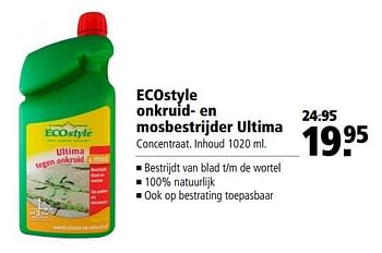 Aanbiedingen Ecostyle onkruid- en mosbestrijder ultima - Ecostyle - Geldig van 06/06/2017 tot 18/06/2017 bij Welkoop