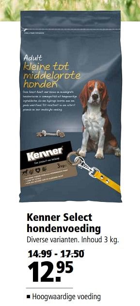 Aanbiedingen Kenner select hondenvoeding - Kenner - Geldig van 06/06/2017 tot 18/06/2017 bij Welkoop