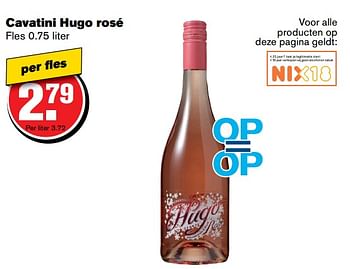 Aanbiedingen Cavatini hugo rosé - Rosé wijnen - Geldig van 07/06/2017 tot 13/06/2017 bij Hoogvliet