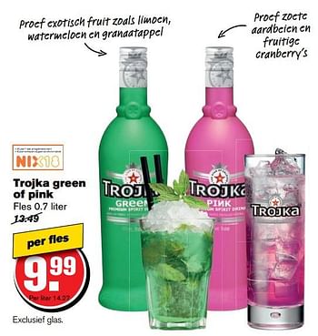 Aanbiedingen Trojka green of pink - Trojka - Geldig van 07/06/2017 tot 13/06/2017 bij Hoogvliet