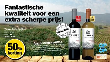 Aanbiedingen Tunupa limited edition - Witte wijnen - Geldig van 07/06/2017 tot 13/06/2017 bij Hoogvliet