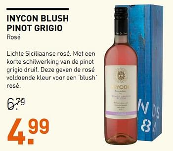 Aanbiedingen Inycon blush pinot grigio - Rosé wijnen - Geldig van 06/06/2017 tot 18/06/2017 bij Gall & Gall