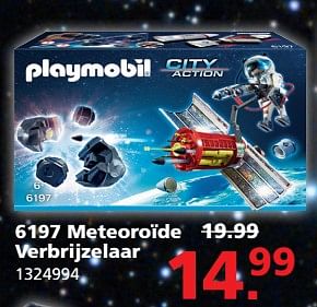 Aanbiedingen 6197 meteoroïde verbrijzelaar - Playmobil - Geldig van 05/06/2017 tot 25/06/2017 bij Intertoys