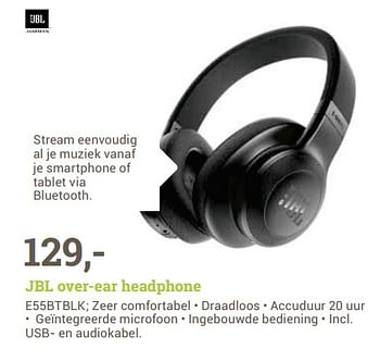 Aanbiedingen Jbl over-ear headphone e55btblk - JBL - Geldig van 09/06/2017 tot 18/06/2017 bij BCC