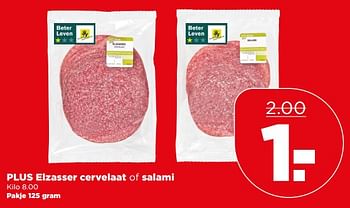 Aanbiedingen Plus elzasser cervelaat of salami - Huismerk - Plus - Geldig van 11/06/2017 tot 17/06/2017 bij Plus