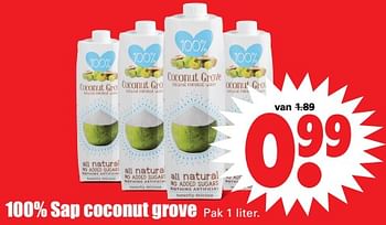 Aanbiedingen 100% sap coconut grove - Coconut - Geldig van 11/06/2017 tot 17/06/2017 bij Lekker Doen