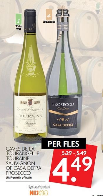 Aanbiedingen Caves de la tourangelle touraine sauvignon of casa defra prosecco - Witte wijnen - Geldig van 11/06/2017 tot 17/06/2017 bij Deka Markt
