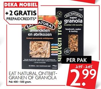 Aanbiedingen Eat natural ontbijt- granen of granola - Eat Natural - Geldig van 11/06/2017 tot 17/06/2017 bij Deka Markt