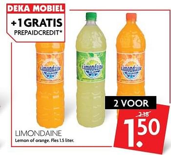 Aanbiedingen Limondaine lemon of orange - Limondaine - Geldig van 11/06/2017 tot 17/06/2017 bij Deka Markt