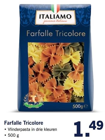 Aanbiedingen Farfalle tricolore - Italiamo - Geldig van 12/06/2017 tot 18/06/2017 bij Lidl