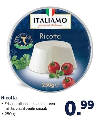 Aanbiedingen Ricotta - Italiamo - Geldig van 12/06/2017 tot 18/06/2017 bij Lidl