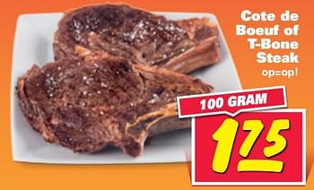 Aanbiedingen Cote de boeuf of t-bone steak - Huismerk - Nettorama - Geldig van 12/06/2017 tot 18/06/2017 bij Nettorama