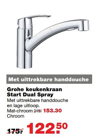 Aanbiedingen Grohe keukenkraan start dual spray - Grohe - Geldig van 12/06/2017 tot 18/06/2017 bij Praxis