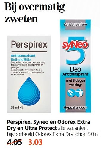 Aanbiedingen Perspirex, syneo en odorex extra dry en ultra protect - Huismerk - Etos - Geldig van 12/06/2017 tot 18/06/2017 bij Etos