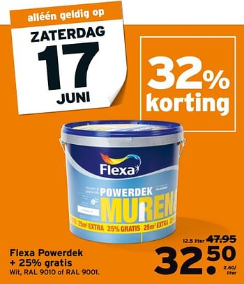 Aanbiedingen Flexa powerdek + 25% gratis - Flexa - Geldig van 12/06/2017 tot 18/06/2017 bij Gamma
