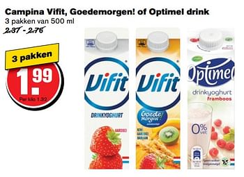 Aanbiedingen Campina vifit, goedemorgen! of optimel drink - Campina - Geldig van 14/06/2017 tot 20/06/2017 bij Hoogvliet