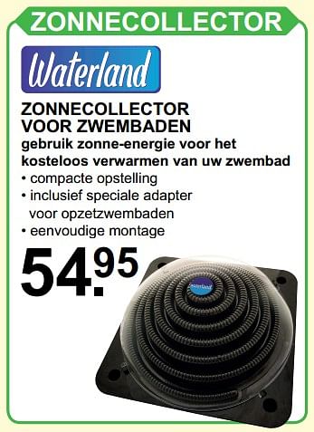 Aanbiedingen Zonnecollector voor zwembaden - Waterland - Geldig van 05/06/2017 tot 24/06/2017 bij Van Cranenbroek