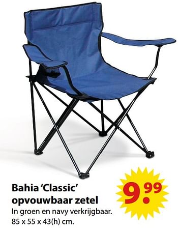 Aanbiedingen Bahia classic opvouwbaar zetel - Huismerk - Multi Bazar - Geldig van 19/06/2017 tot 31/07/2017 bij Multi Bazar