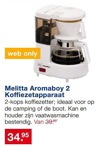 Aanbiedingen Melitta aromaboy 2 koffiezetapparaat - Melitta - Geldig van 18/06/2017 tot 09/07/2017 bij Handyman