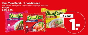 Aanbiedingen Yum yum bami- of noedelsoep - Yum Yum - Geldig van 18/06/2017 tot 24/06/2017 bij Plus