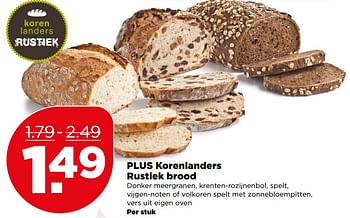 Aanbiedingen Plus korenlanders rustiek brood - Korenlanders - Geldig van 18/06/2017 tot 24/06/2017 bij Plus