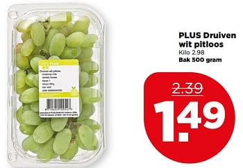 Aanbiedingen Plus druiven wit pitloos - Huismerk - Plus - Geldig van 18/06/2017 tot 24/06/2017 bij Plus