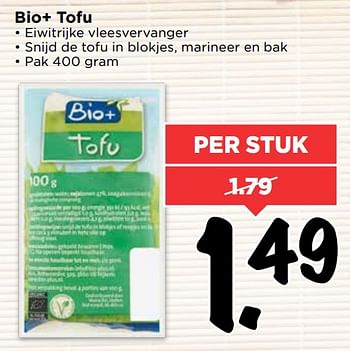 Aanbiedingen Bio+ tofu - Bio+ - Geldig van 18/06/2017 tot 24/06/2017 bij Vomar