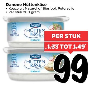 Aanbiedingen Danone hüttenkäse - Danone - Geldig van 18/06/2017 tot 24/06/2017 bij Vomar
