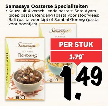 Aanbiedingen Samasaya oosterse specialiteiten - Samasaya - Geldig van 18/06/2017 tot 24/06/2017 bij Vomar