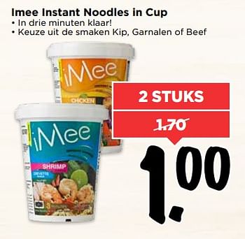 Aanbiedingen Imee instant noodles in cup - Imee - Geldig van 18/06/2017 tot 24/06/2017 bij Vomar