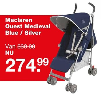 Aanbiedingen Maclaren quest medieval blue - silver - Maclaren - Geldig van 18/06/2017 tot 09/07/2017 bij Baby & Tiener Megastore