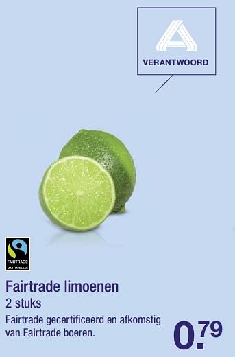 Aanbiedingen Fairtrade limoenen - Fair Trade - Geldig van 19/06/2017 tot 25/06/2017 bij Aldi