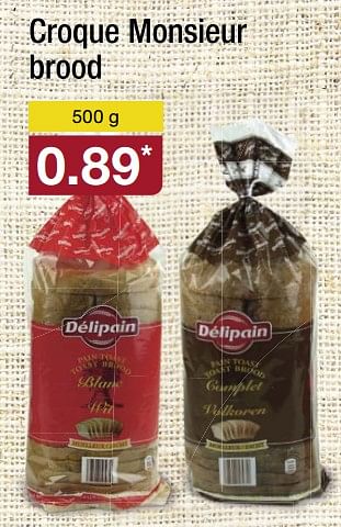 Aanbiedingen Croque monsieur brood - Delipain - Geldig van 19/06/2017 tot 25/06/2017 bij Aldi