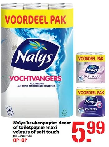 Aanbiedingen Nalys keukenpapier decor of toiletpapier maxi velours of soft touch - Nalys - Geldig van 19/06/2017 tot 25/06/2017 bij Coop