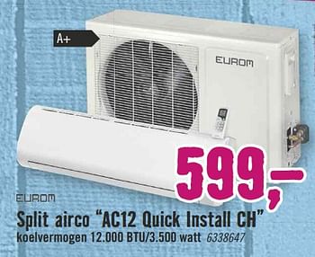 Aanbiedingen Eurom split airco ac12 quick install ch - Eurom - Geldig van 19/06/2017 tot 02/07/2017 bij Hornbach