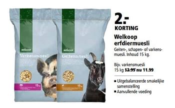 Aanbiedingen Varkensmuesli - Huismerk - Welkoop - Geldig van 19/06/2017 tot 02/07/2017 bij Welkoop