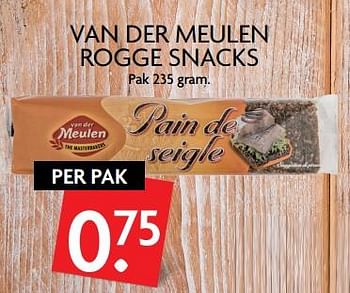 Aanbiedingen Van der meulen rogge snacks - Van der Meulen - Geldig van 22/06/2017 tot 25/06/2017 bij Deka Markt
