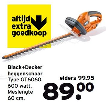 Aanbiedingen Black+decker heggenschaar type gt6060 - Black &amp; Decker - Geldig van 19/06/2017 tot 02/07/2017 bij Gamma