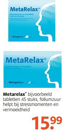 Aanbiedingen Metarelax foliumzuur helpt bij stressmomenten en vermoeidheid - Metarelax - Geldig van 19/06/2017 tot 02/07/2017 bij Etos