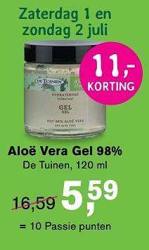 Aanbiedingen Aloë vera gel 98% - De Tuinen - Geldig van 19/06/2017 tot 16/07/2017 bij Holland & Barrett
