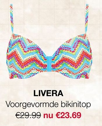 Aanbiedingen Voorgevormde bikinitop - Huismerk - Livera - Geldig van 19/06/2017 tot 02/07/2017 bij Livera