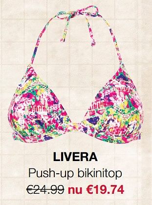 Aanbiedingen Push-up bikinitop - Huismerk - Livera - Geldig van 19/06/2017 tot 02/07/2017 bij Livera