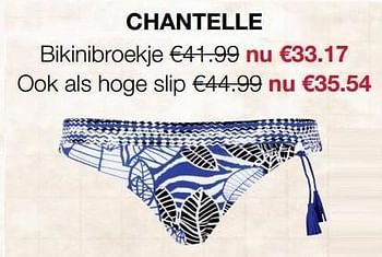 Aanbiedingen Chantelle bikinibroekje - Chantelle - Geldig van 19/06/2017 tot 02/07/2017 bij Livera