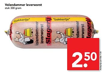 Aanbiedingen Volendammer leverworst - Huismerk deen supermarkt - Geldig van 18/06/2017 tot 24/06/2017 bij Deen Supermarkten