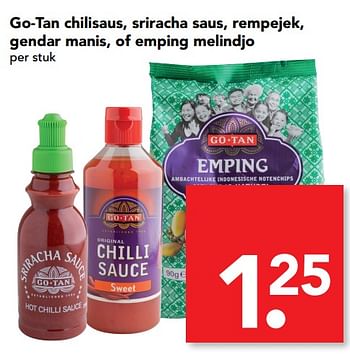 Aanbiedingen Go-tan chilisaus, sriracha saus, rempejek, gendar manis, of emping melindjo - Go Tan - Geldig van 18/06/2017 tot 24/06/2017 bij Deen Supermarkten