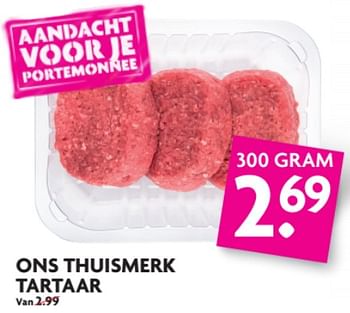 Aanbiedingen Ons thuismerk tartaar - Huismerk - Deka Markt - Geldig van 18/06/2017 tot 25/06/2017 bij Deka Markt