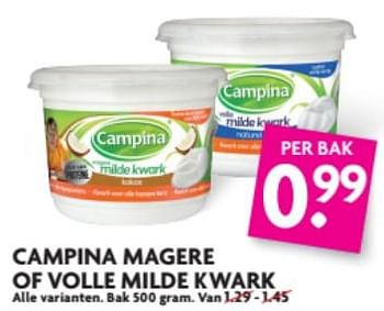 Aanbiedingen Campina magere of volle milde kwark - Campina - Geldig van 18/06/2017 tot 25/06/2017 bij Deka Markt